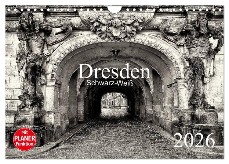 Produktbild: Dresden Schwarz-Wei&szlig; (Wandkalender 2026 DIN A4 quer), CALVENDO Monatskalender