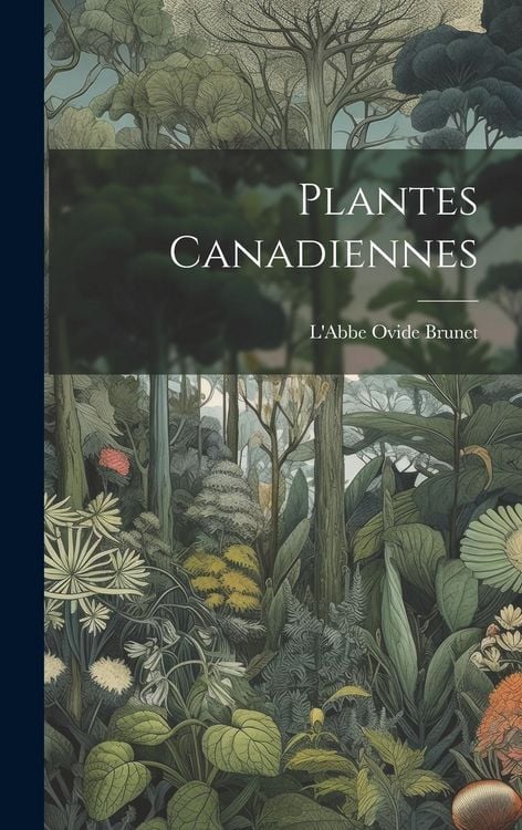 Produktbild: Plantes Canadiennes