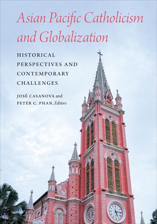 Produktbild: Asian Pacific Catholicism and Globalization