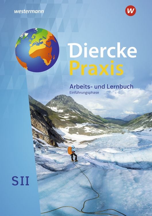 Produktbild: Diercke Praxis SII - Arbeits- und Lernbuch - Ausgabe 2020