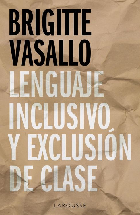 Produktbild: Lenguaje inclusivo y exclusi&oacute;n de clase