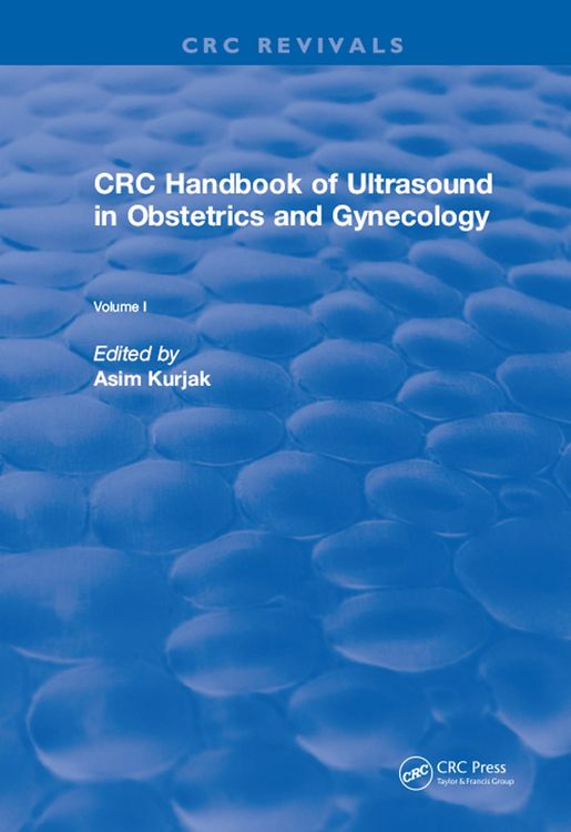 Produktbild: Revival: CRC Handbook of Ultrasound in Obstetrics and Gynecology, Volume I (1990)