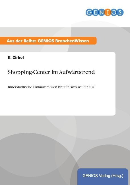 Produktbild: Shopping-Center im Aufw&auml;rtstrend