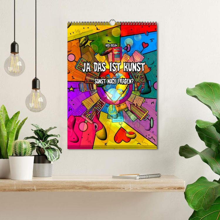 Produktbild: Ja das ist Kunst, sonst noch Fragen (Wandkalender 2026 DIN A3 hoch), CALVENDO Monatskalender