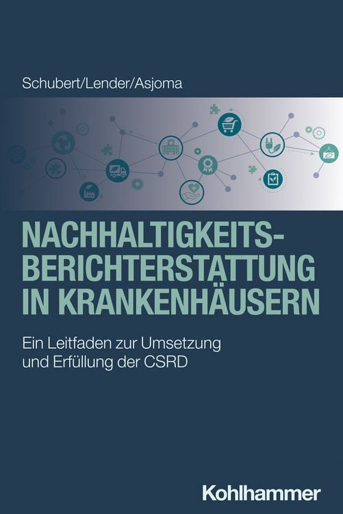 Produktbild: Nachhaltigkeitsberichterstattung in Krankenh&auml;usern