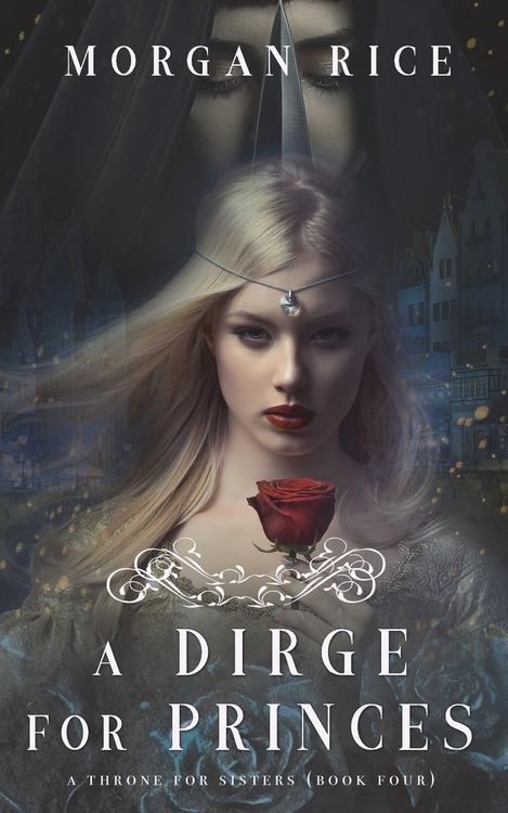 Produktbild: A Dirge for Princes (A Throne for Sisters-Book Four)
