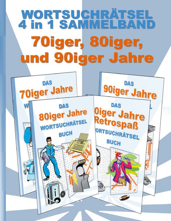 Produktbild: Wortsuchr&auml;tsel 4 in 1 Sammelband 70iger, 80iger und 90iger Jahre