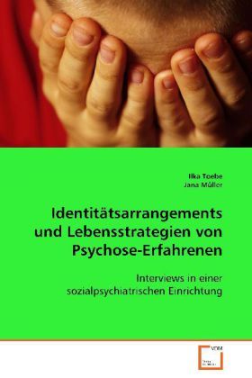 Produktbild: Toebe Ilka: Identit&auml;tsarrangements und Lebensstrategien vonP