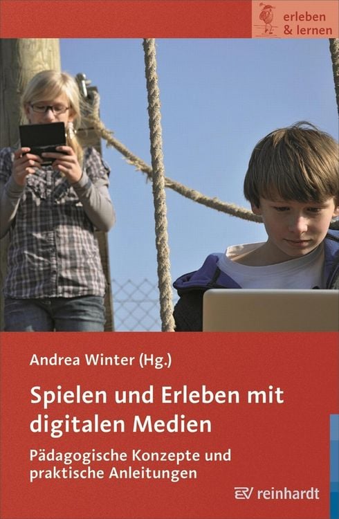 Produktbild: Spielen und Erleben mit digitalen Medien