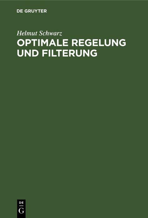 Produktbild: Optimale Regelung und Filterung