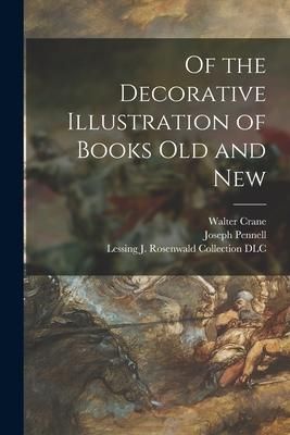Produktbild: Of the Decorative Illustration of Books Old and New