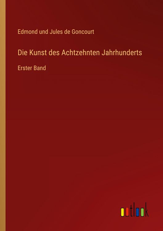 Produktbild: Die Kunst des Achtzehnten Jahrhunderts