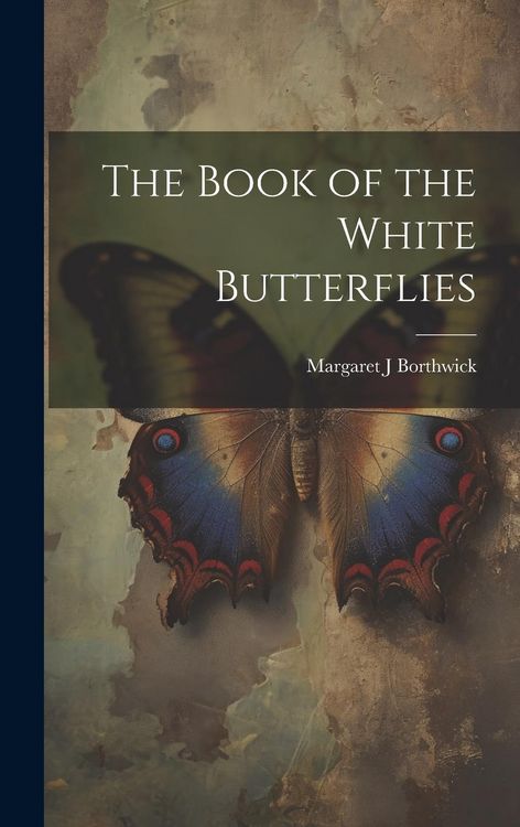 Produktbild: The Book of the White Butterflies