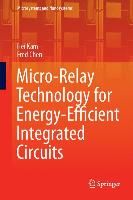 Produktbild: Micro-Relay Technology for Energy-Efficient Integrated Circuits