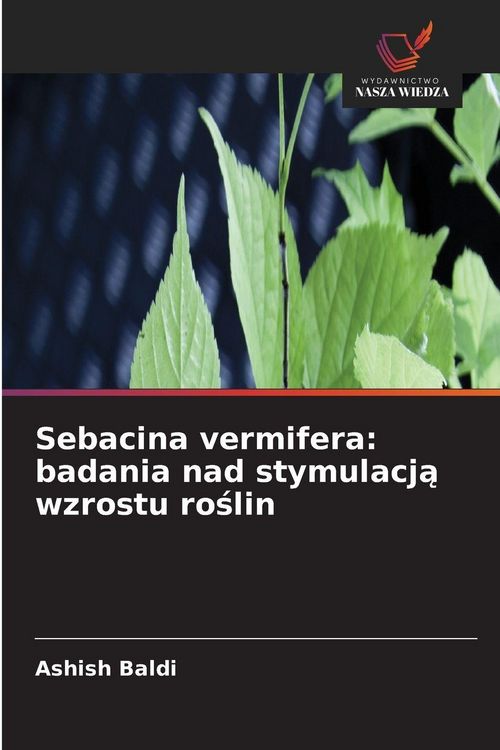 Produktbild: Sebacina vermifera: badania nad stymulacj&iquest; wzrostu ro&iquest;lin