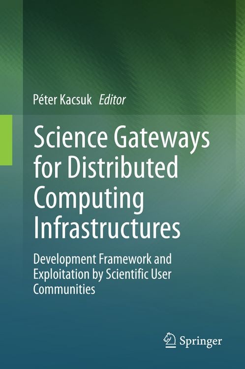 Produktbild: Science Gateways for Distributed Computing Infrastructures