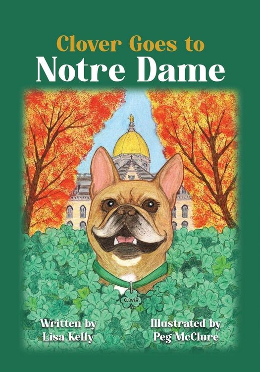 Produktbild: Clover Goes to Notre Dame