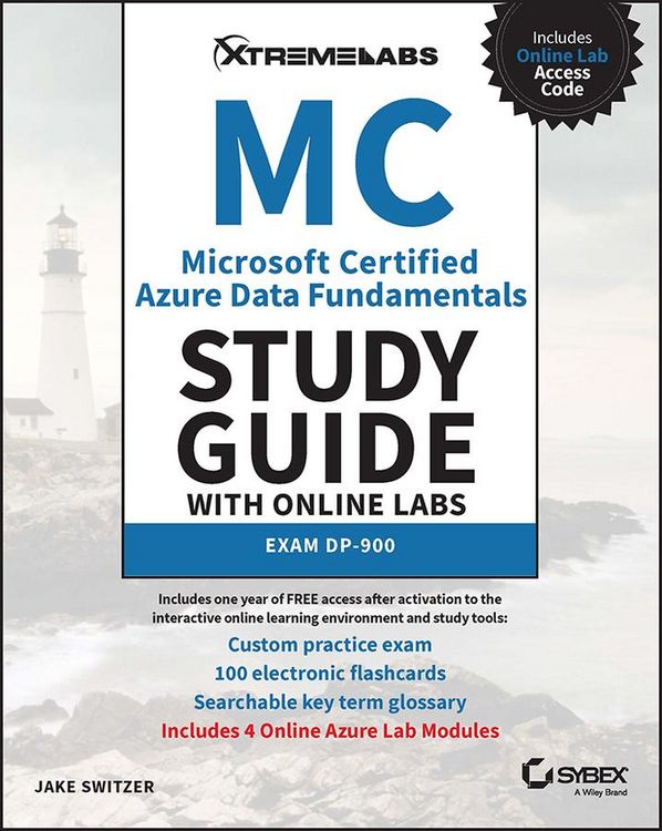 Produktbild: MC Microsoft Certified Azure Data Fundamentals Study Guide with Online Labs: Exam Dp-900