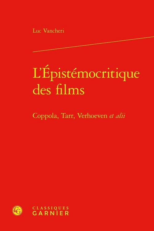 Produktbild: L'Epistemocritique des Films : Coppola, Tarr, Verhoeven et Alii