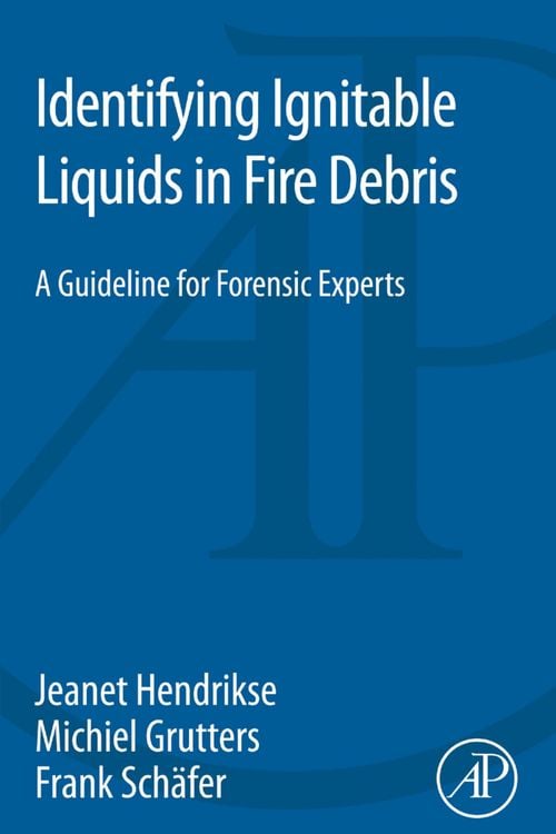 Produktbild: Identifying Ignitable Liquids in Fire Debris