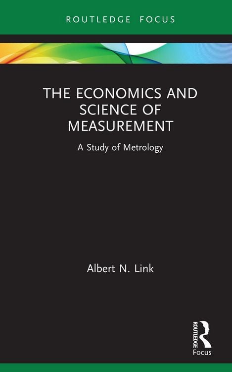 Produktbild: The Economics and Science of Measurement