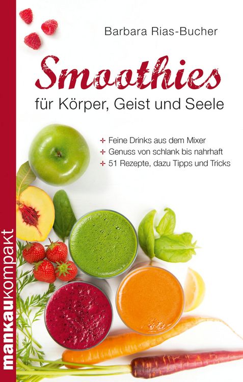 Produktbild: Smoothies f&uuml;r K&ouml;rper, Geist und Seele