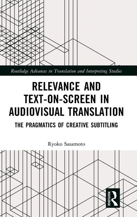 Produktbild: Relevance and Text-on-Screen in Audiovisual Translation
