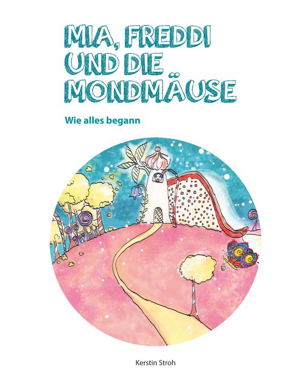 Produktbild: Mia, Freddi und die Mondm&auml;use