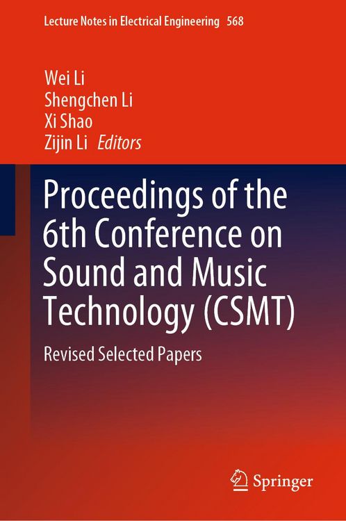Produktbild: Proceedings of the 6th Conference on Sound and Music Technology (CSMT)