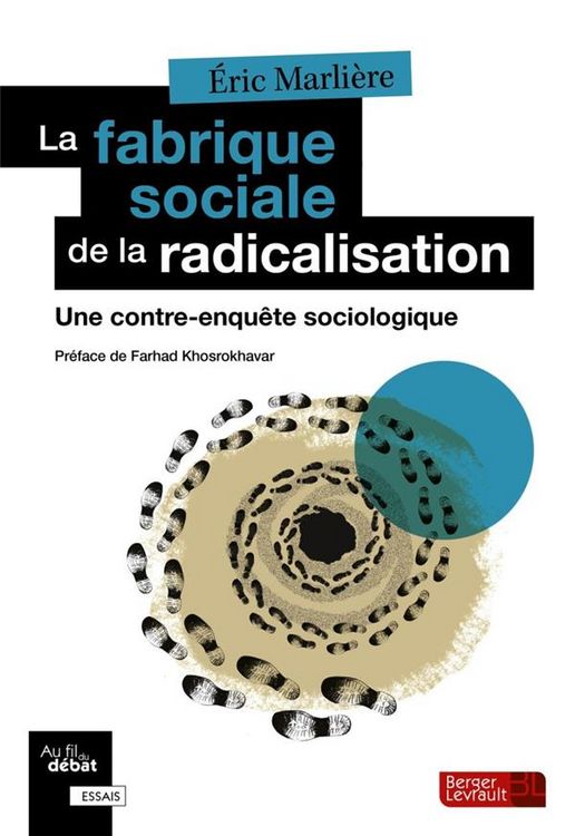 Produktbild: La fabrique sociale de la radicalisation