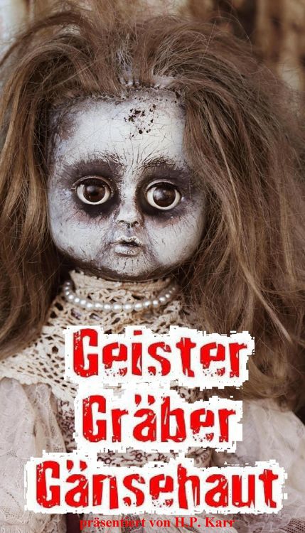 Produktbild: Geister, Gr&auml;ber, G&auml;nsehaut