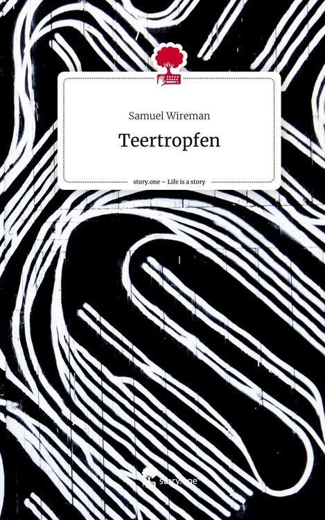 Produktbild: Teertropfen. Life is a Story - story.one
