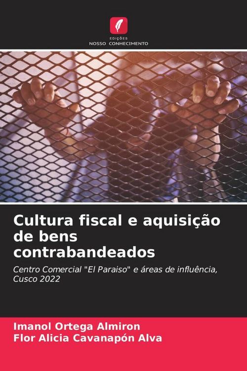 Produktbild: Cultura fiscal e aquisi&ccedil;&atilde;o de bens contrabandeados