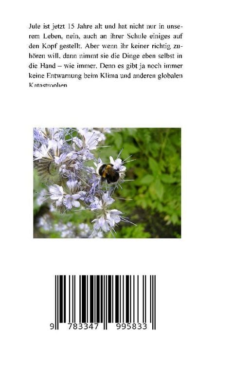 Produktbild: Jule gibt nicht auf, Klimawandel, Klimaschutz, Ehrenamt, Tafel, Garten, Upcycling, Second-Hand, Postwachstum, Permakultur, Plurale &Ouml;konomik, &Ouml;kologie,