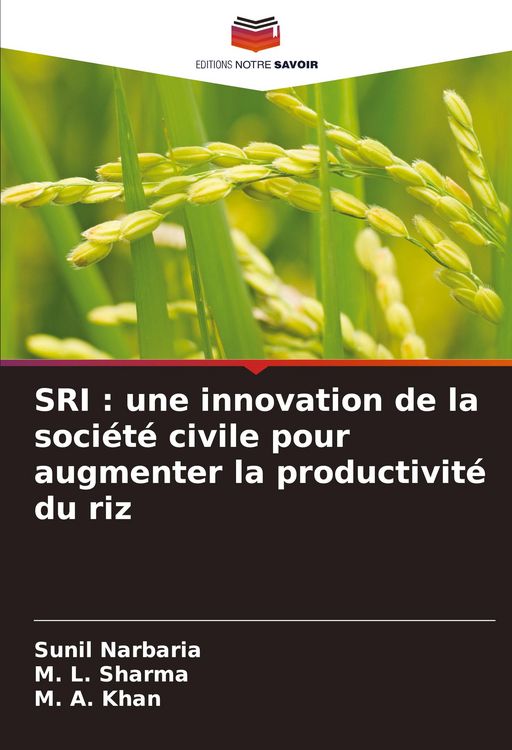 Produktbild: SRI : une innovation de la soci&eacute;t&eacute; civile pour augmenter la productivit&eacute; du riz