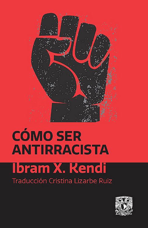 Produktbild: C&oacute;mo ser antirracista