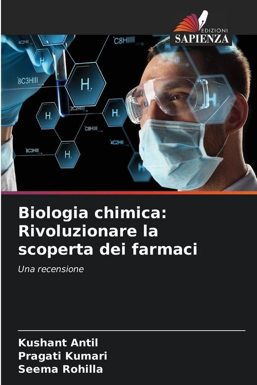 Produktbild: Biologia chimica: Rivoluzionare la scoperta dei farmaci