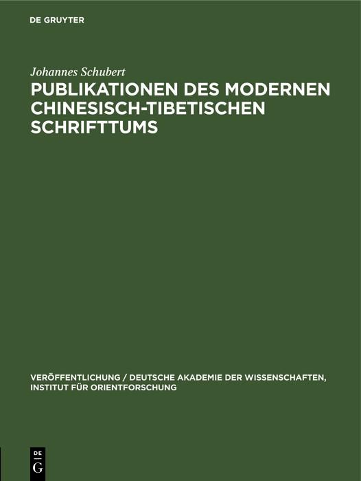 Produktbild: Publikationen des modernen chinesisch-tibetischen Schrifttums