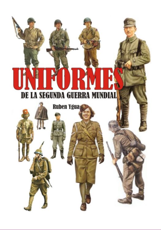 Produktbild: Uniformes De La Segunda Guerra Mundial