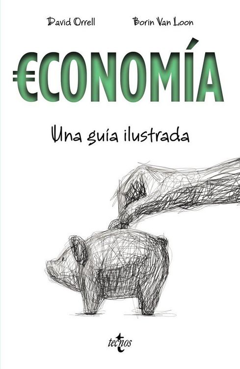 Produktbild: Econom&iacute;a : una gu&iacute;a ilustrada