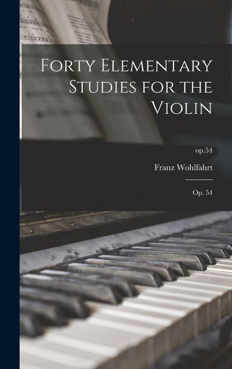 Produktbild: Forty Elementary Studies for the Violin