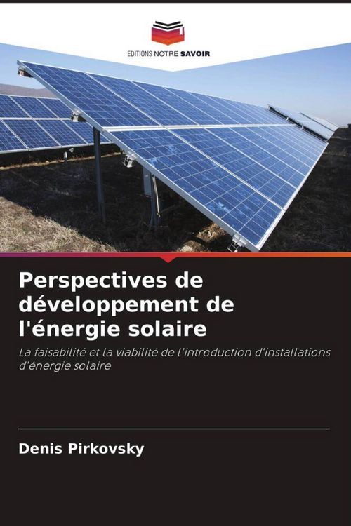 Produktbild: Perspectives de d&eacute;veloppement de l'&eacute;nergie solaire