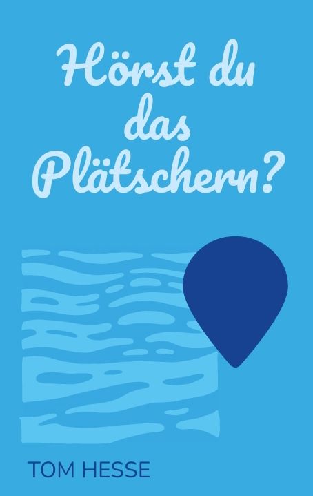 Produktbild: H&ouml;rst du das Pl&auml;tschern?