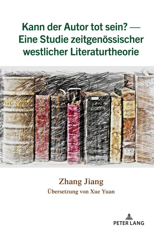 Produktbild: Kann der Autor tot sein? - Eine Studie zeitgenoessischer westlicher Literaturtheorie