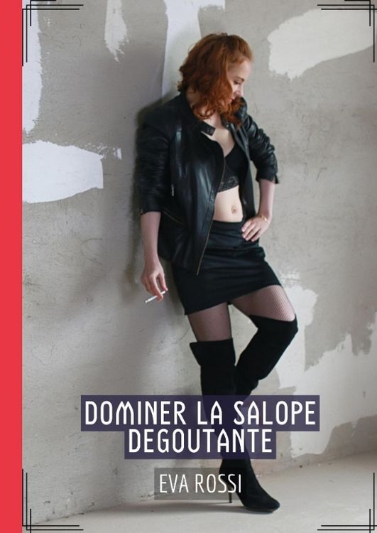 Produktbild: Dominer la Salope Degoutante
