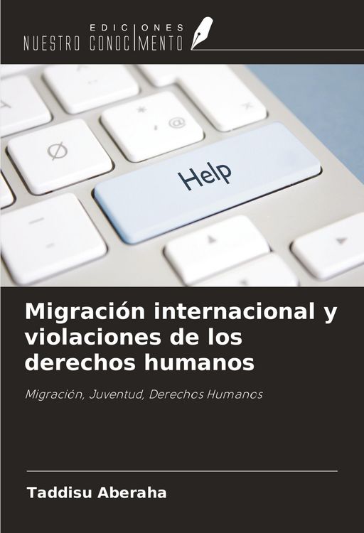 Produktbild: Migraci&oacute;n internacional y violaciones de los derechos humanos