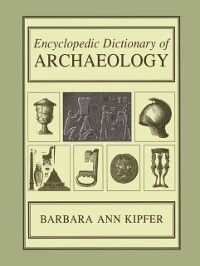 Produktbild: Encyclopedic Dictionary of Archaeology