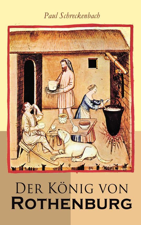 Produktbild: Der K&ouml;nig von Rothenburg
