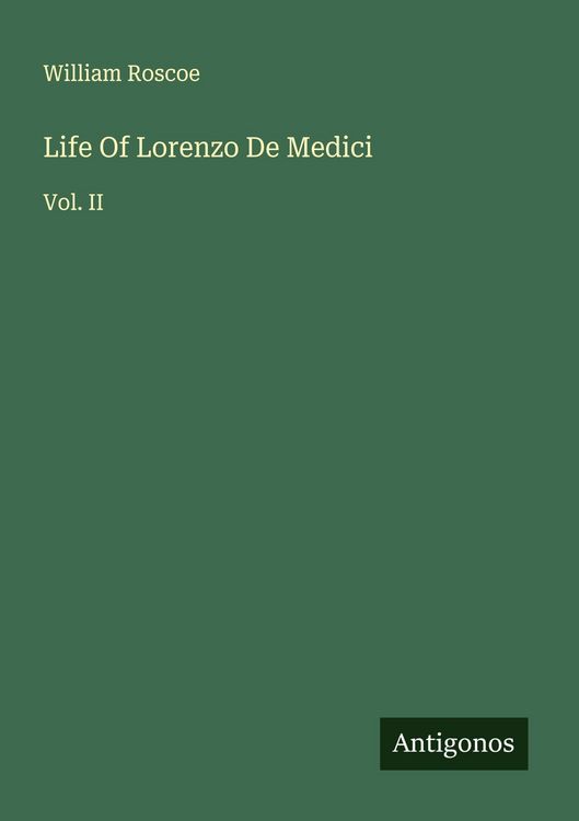 Produktbild: Life Of Lorenzo De Medici