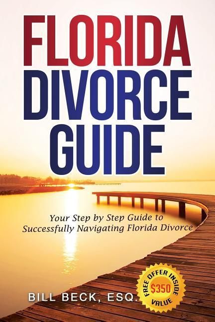 Produktbild: Florida Divorce Guide: Your Guide to Successfully Navigating Florida Divorce